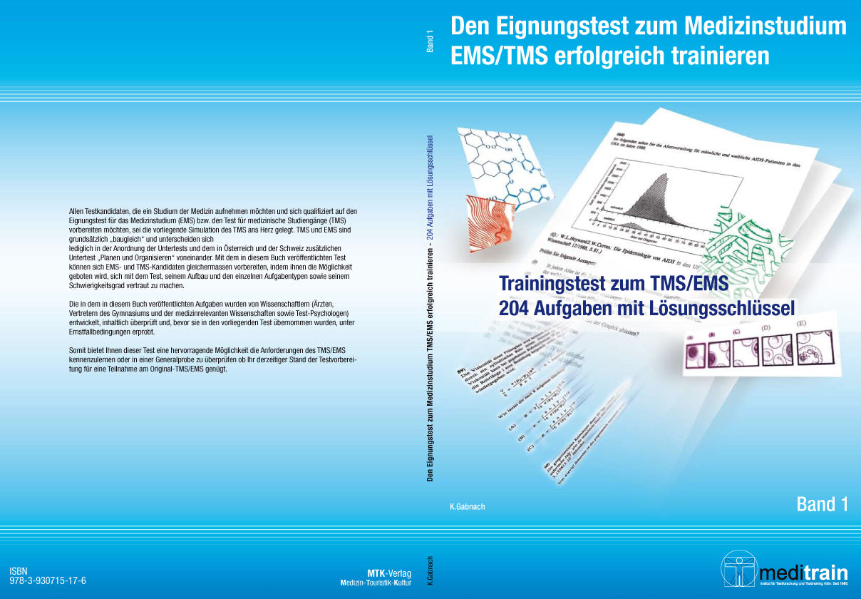 Band 1 - Den Eignungstest zum Medizinstudium EMS/TMS erfolgreich trainieren - Testsimulation