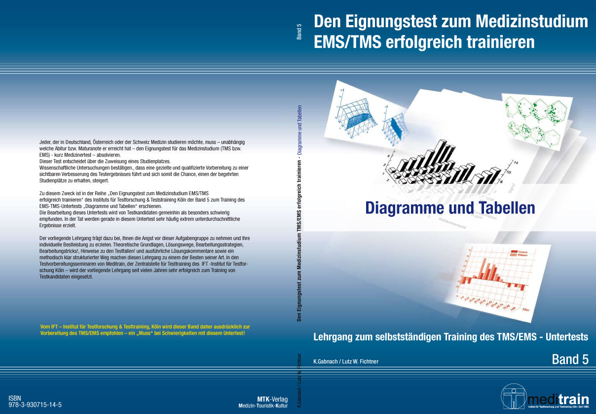 Band 5 - Den Eignungstest zum Medizinstudium erfolgreich trainieren - Diagramme und Tabellen