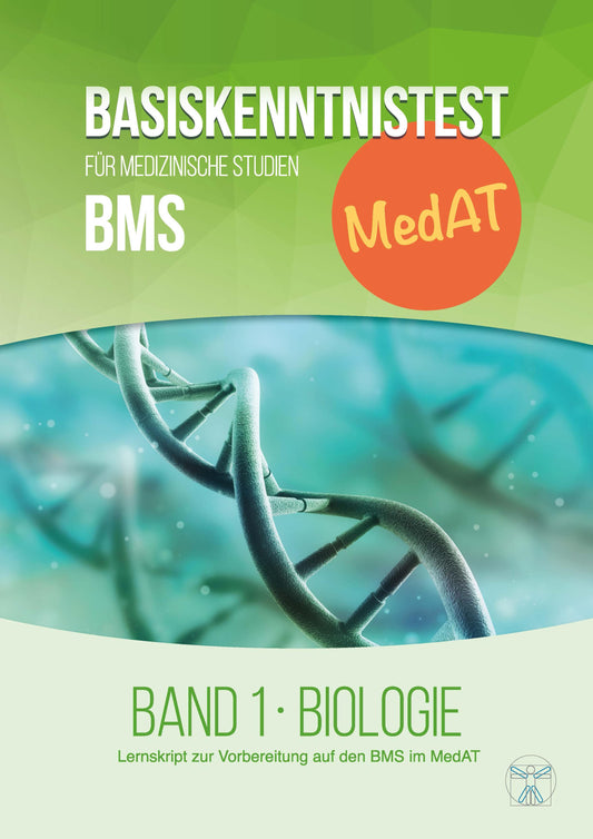 Basiskenntnistest BMS im MedAT - Band 1 Biologie